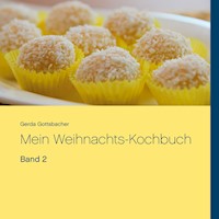 Mein Weihnachts-Kochbuch - Gerda Gottsbacher - E-Book