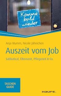 Auszeit vom Job - Anja Mumm - E-Book