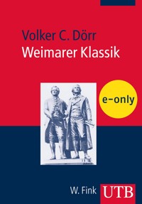 Weimarer Klassik - Volker C. Dörr - E-Book