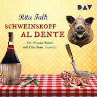 Schweinskopf al dente - Rita Falk - Hörbuch