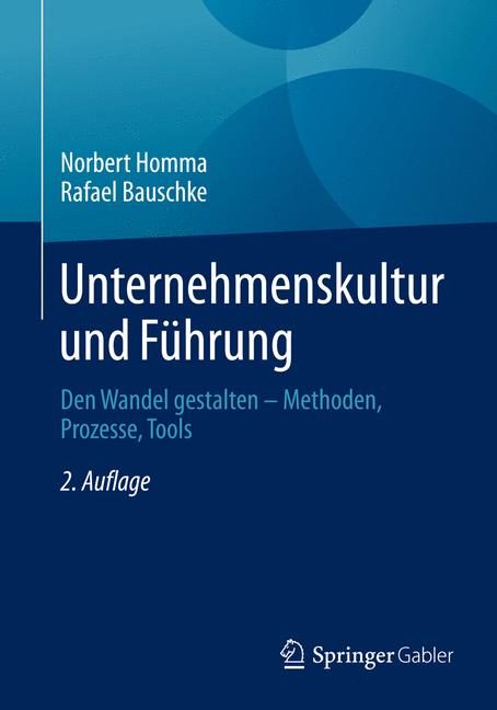 Unternehmenskultur und Führung - Norbert Homma - E-Book