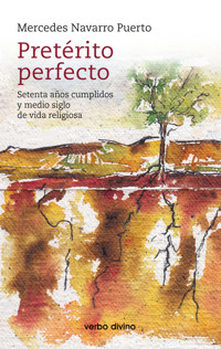 Pretérito perfecto - Mercedes Navarro Puerto - E-Book