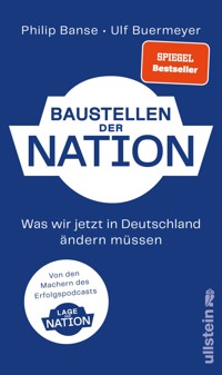Baustellen der Nation - Philip Banse - E-Book