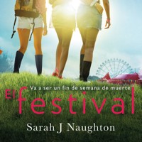El Festival - Sarah J. Naughton - Hörbuch
