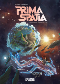 Prima Spatia. Band 3 - Filippi Denis-Pierre - E-Book