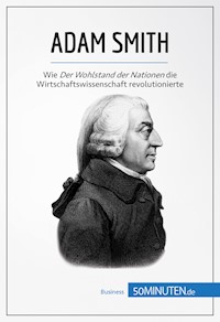 Adam Smith - 50Minuten - E-Book