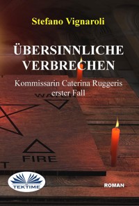 Übersinnliche Verbrechen - Stefano Vignaroli - E-Book