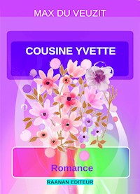 Cousine Yvette - Max du Veuzit - E-Book