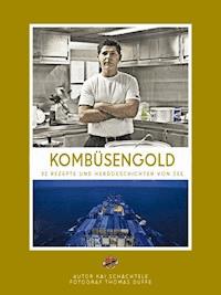 Kombüsengold - Kai Schächtele - E-Book