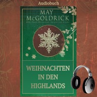 Weihnachten in den Highlands - May McGoldrick - Hörbuch
