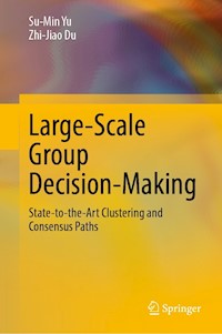 Large-Scale Group Decision-Making - Su-Min Yu - E-Book