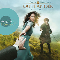 Feuer und Stein - Outlander, Band 1 (Ungekürzte Lesung) - Diana Gabaldon - Hörbuch