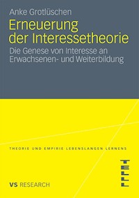 Erneuerung der Interessetheorie - Anke Grotlüschen - E-Book
