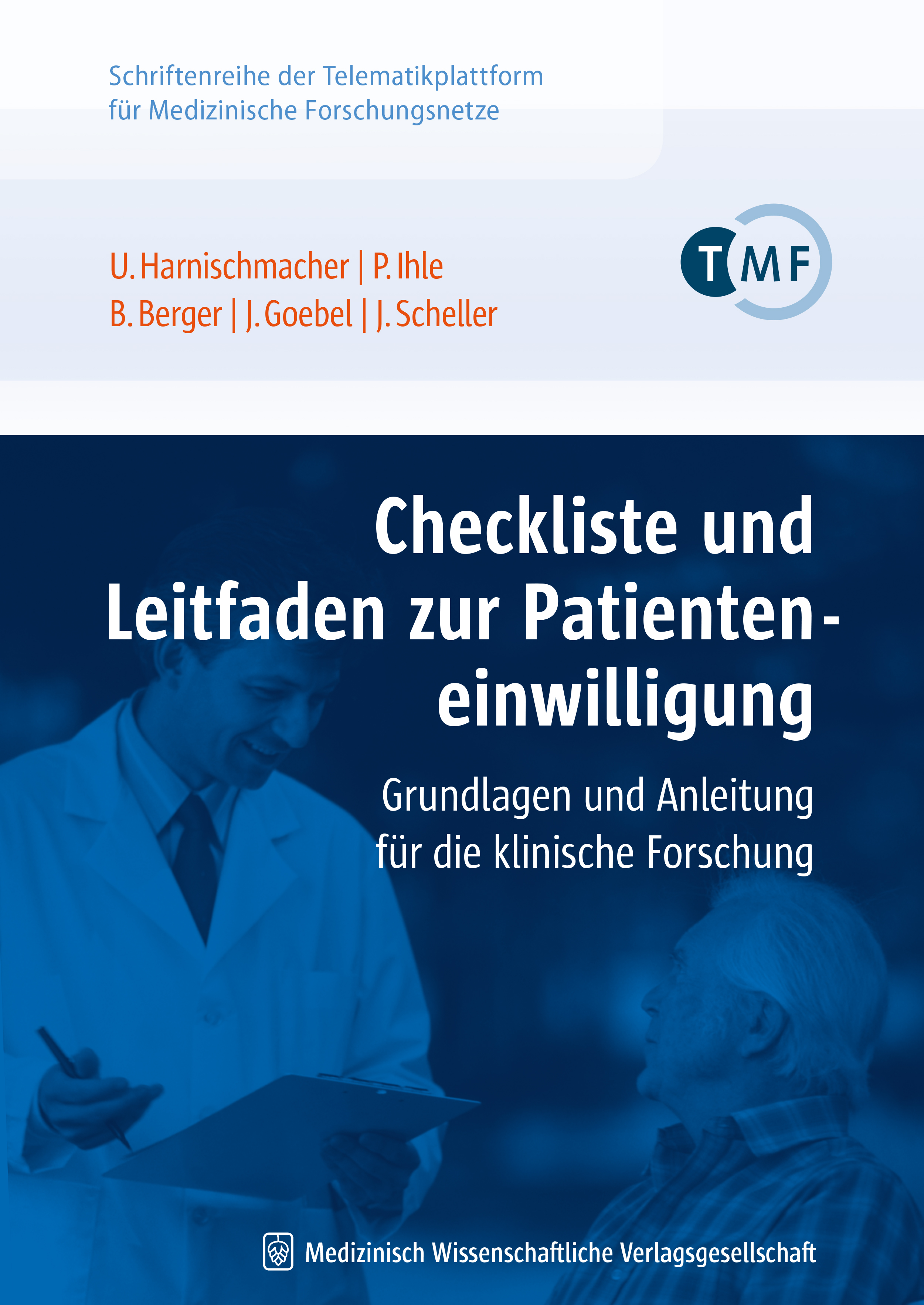 Checkliste und Leitfaden zur Patienteneinwilligung - Urs Harnischmacher - E-Book