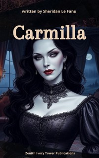 Carmilla - Sheridan Le Fanu - E-Book