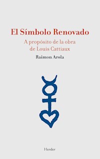 El símbolo renovado - Raimon Arola - E-Book