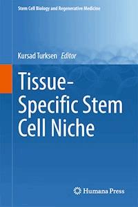 Tissue-Specific Stem Cell Niche -  - E-Book