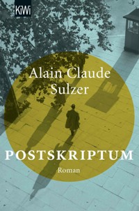 Postskriptum - Alain Claude Sulzer - E-Book + Hörbuch
