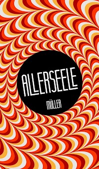 Allerseele - . müller - E-Book