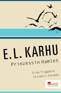 Prinzessin Hamlet - E.L. Karhu - E-Book