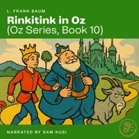 Rinkitink in Oz (Oz Series, Book 10) - L. Frank Baum - Hörbuch