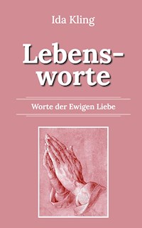 Lebensworte - Ida Kling - E-Book