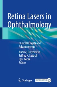 Retina Lasers in Ophthalmology - - E-Book
