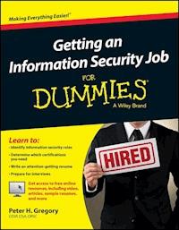 Getting an Information Security Job For Dummies - Peter H. Gregory - E-Book