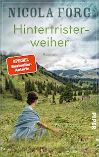 Hintertristerweiher - Nicola Förg - E-Book