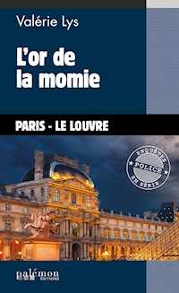 L'or de la momie - Valérie Lys - E-Book