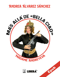 Más allá de Bella ciao - Andrea Álvarez Sánchez - E-Book