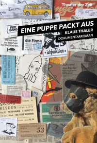 Eine Puppe packt aus - Klaus Thaler - E-Book