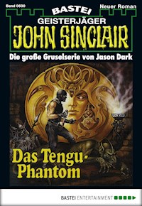 John Sinclair 630 - Jason Dark - E-Book