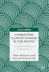 Combatting Climate Change in the Pacific - Marc Williams - E-Book