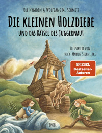 Die kleinen Holzdiebe und das Rätsel des Juggernaut - Ole Nymoen - E-Book