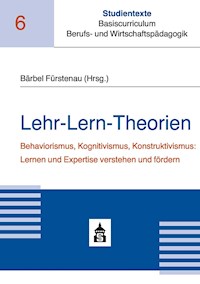 Lehr-Lern-Theorien - Bärbel Fürstenau - E-Book