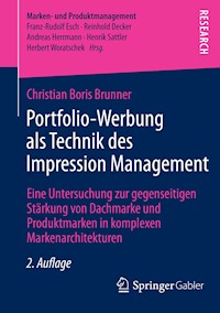 Portfolio-Werbung als Technik des Impression Management - Christian Boris Brunner - E-Book