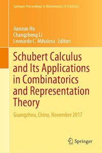 Schubert Calculus and Its Applications in Combinatorics and Representation Theory - - E-Book