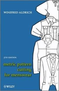 Metric Pattern Cutting for Menswear - Winifred Aldrich - E-Book