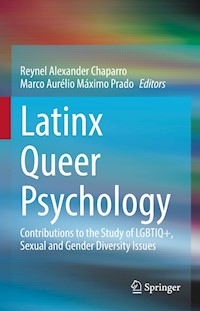 Latinx Queer Psychology -  - E-Book