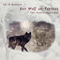 Der Wolf am Fenster - Eilli H. Radinger - Hörbuch