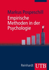 Empirische Methoden in der Psychologie - Markus Pospeschill - E-Book
