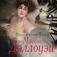 Миссис Дэллоуэй - Вирджиния Вулф - Hörbuch