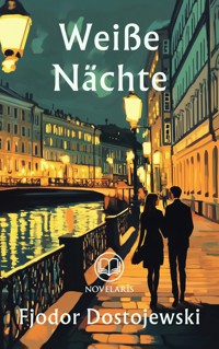 Weiße Nächte - Fjodor Dostojewski - E-Book