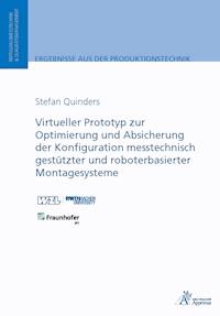 Virtueller Prototyp zur Optimierung und Absicherung der - Stefan Quinders - E-Book