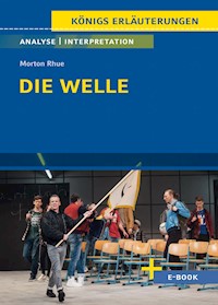 Die Welle von Morton Rhue - Textanalyse und Interpretation - Morton Rhue - E-Book
