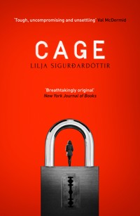 Cage - Lilja Sigurdardóttir - E-Book