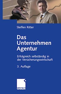 Das Unternehmen Agentur - Steffen Ritter - E-Book