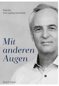 Mit anderen Augen - Carl-Ludwig Schönfeld - E-Book