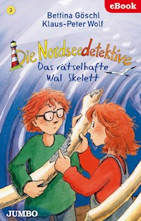 Die Nordseedetektive. Das rätselhafte Wal-Skelett [3] - Bettina Göschl - E-Book